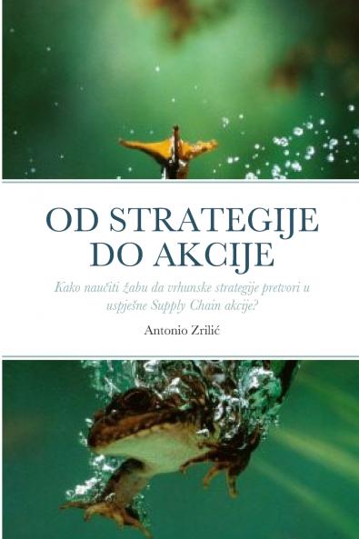 OD STRATEGIJE DO AKCIJE
