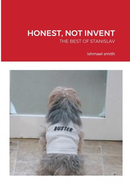 HONEST NOT INVENT