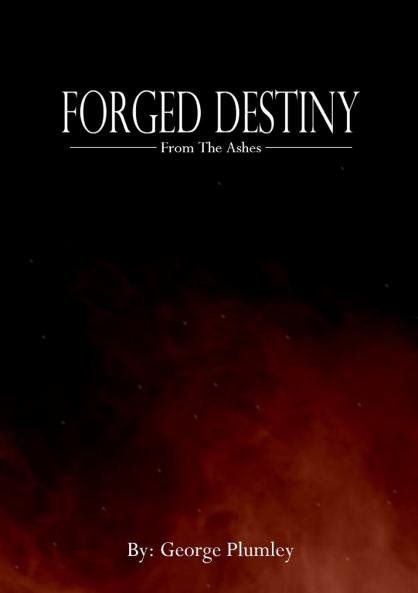Forged Destiny