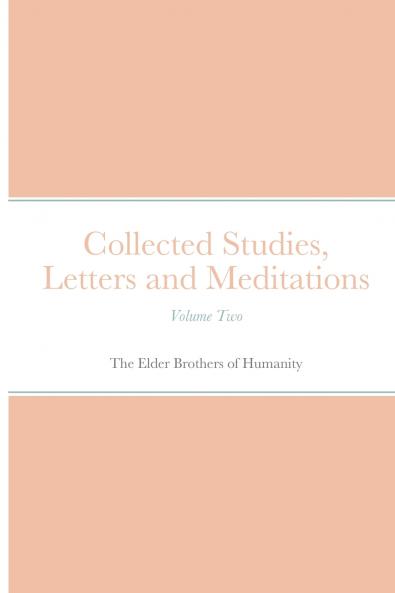 Collected Studies Letters and Meditations