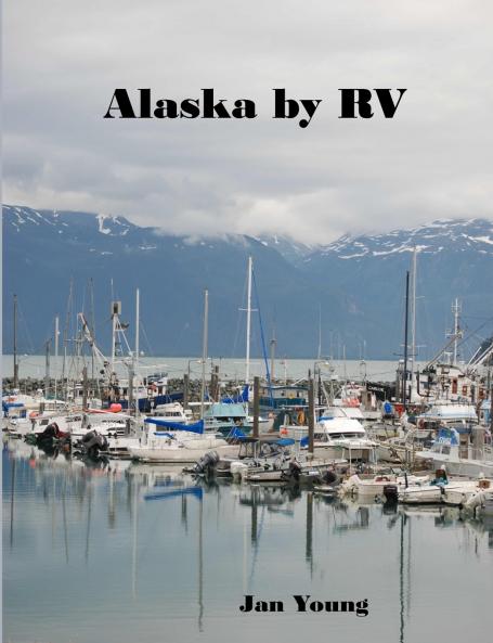 Alaska by RV