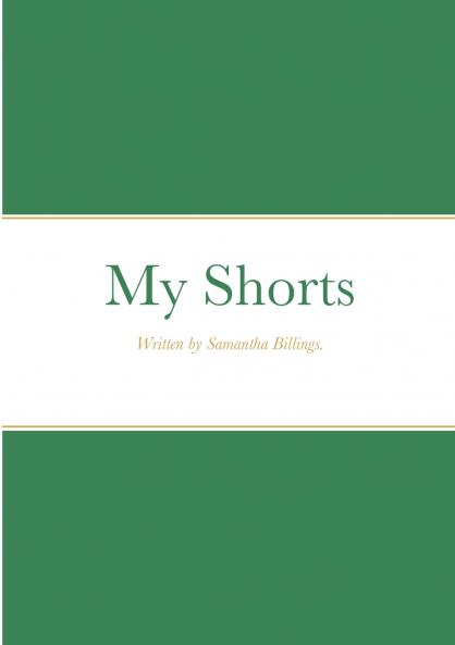 My Shorts