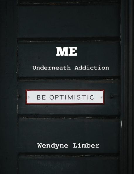 ME Underneath Addiction