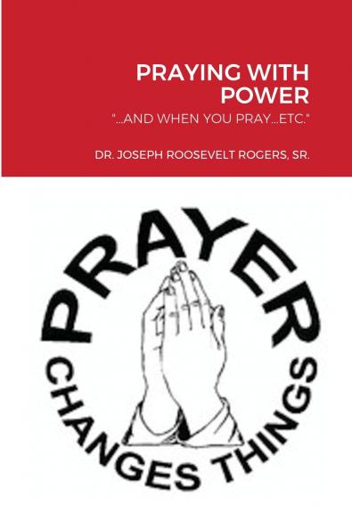 PRAYING WITH POWER