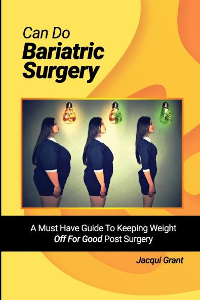 Can Do Bariatric Surgery!