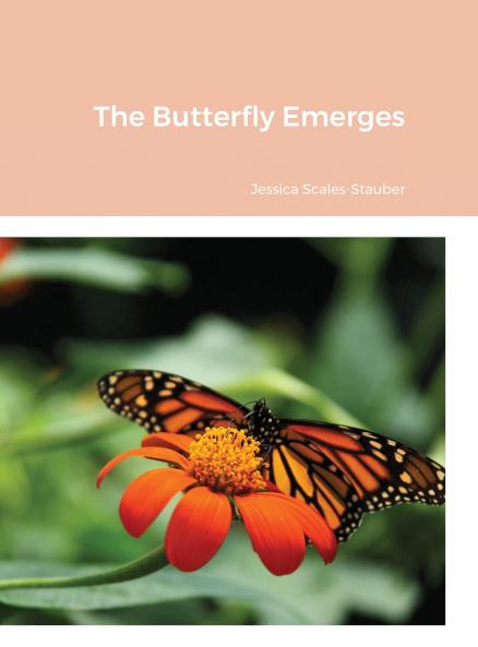 The Butterfly Emerges