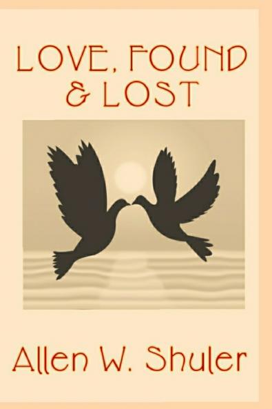 Love Found & Lost