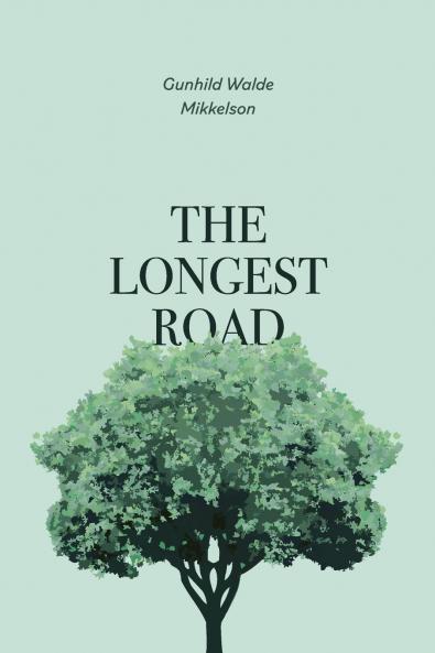 The Longest Road