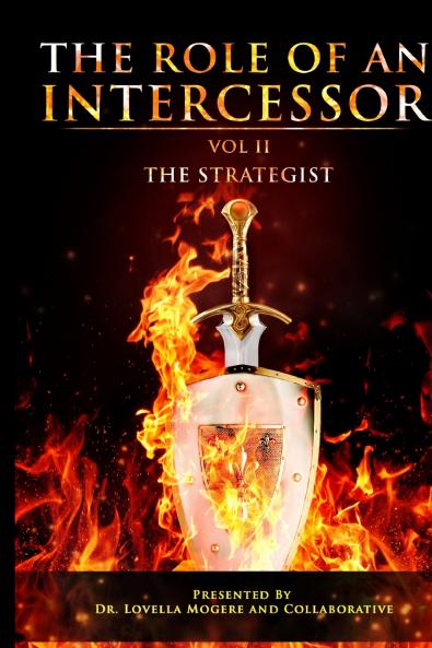 The Role of An Intercessor Vol II -