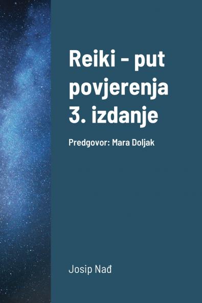 Reiki - put povjerenja 3. izdanje