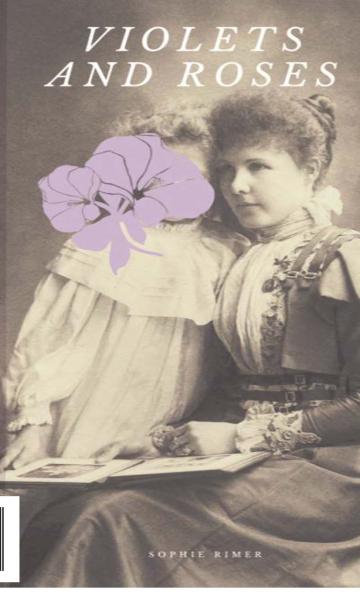 Violets and Roses
