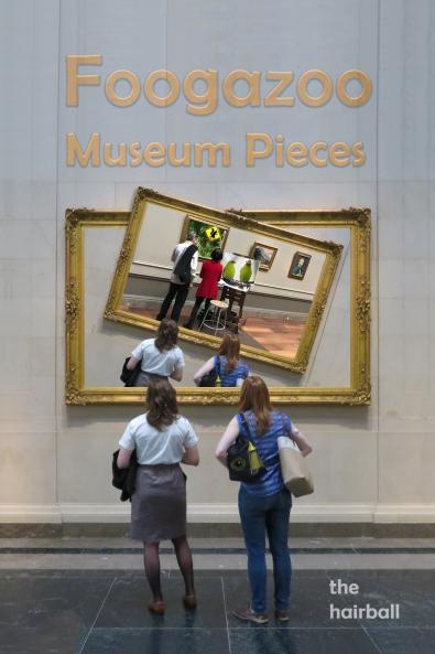 Foogazoo Museum Piece