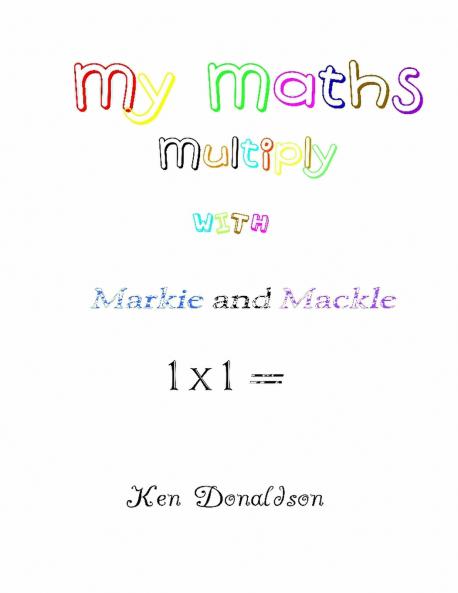 My Maths with Markie and Mackle
