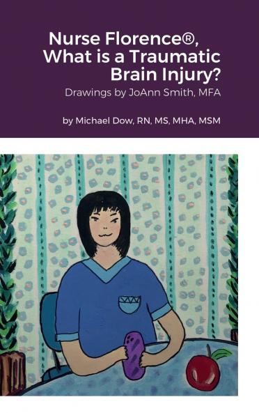 Nurse Florence® What is a Traumatic Brain Injury?