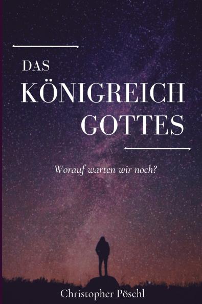 Das Königreich Gottes