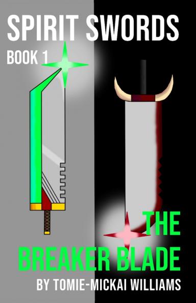 Spirit Swords Book 1