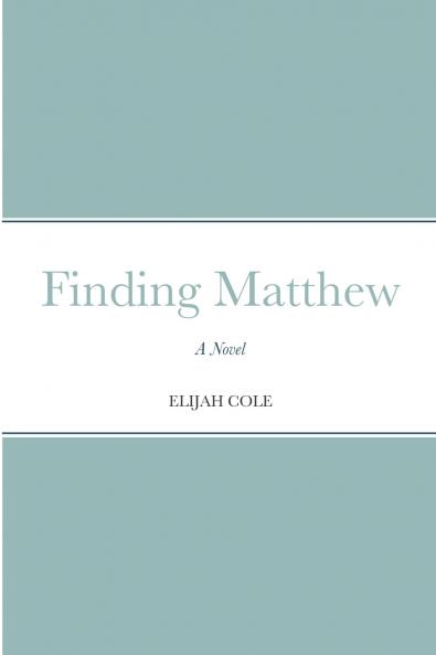Finding Matthew