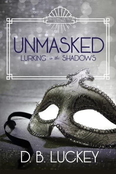 Unmasked