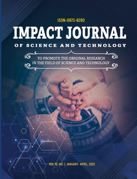 IMPACT JOURNAL OF SCIENCE AND TECHNOLOGY  VOL.16 NO.1 2022
