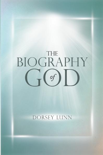 The Biography of God