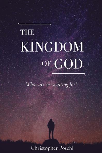 The Kingdom of God