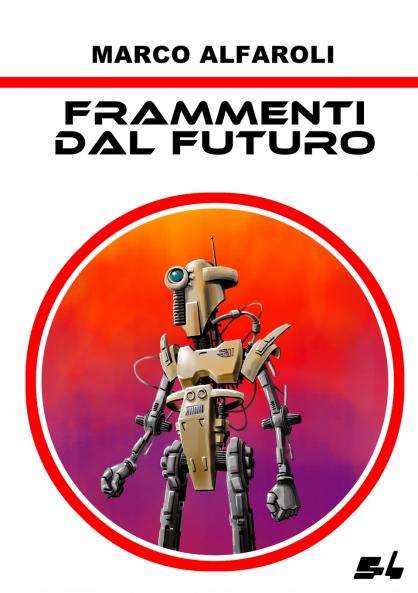 Frammenti dal futuro