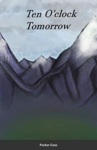 Ten O'clock Tomorrow