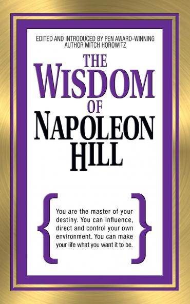 The Wisdom of Napoleon Hill