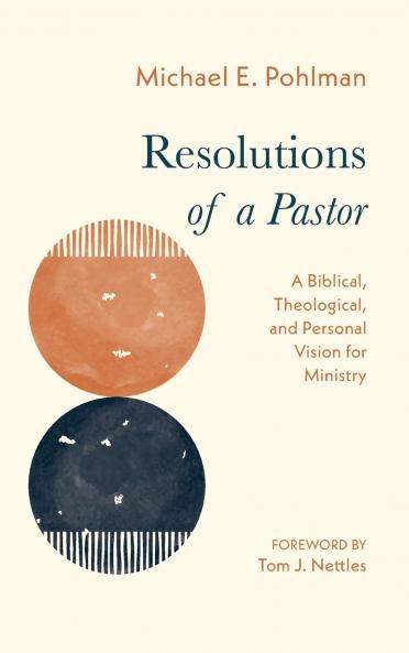 Resolutions of a Pastor