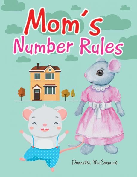 Mom's Number Rules