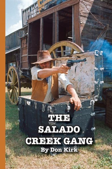 The Salado Creek Gang