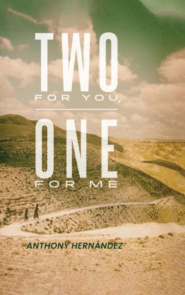 Two For You One For Me