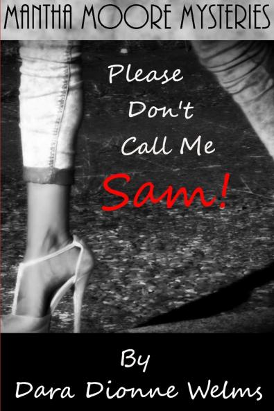 Please Don't Call Me Sam!