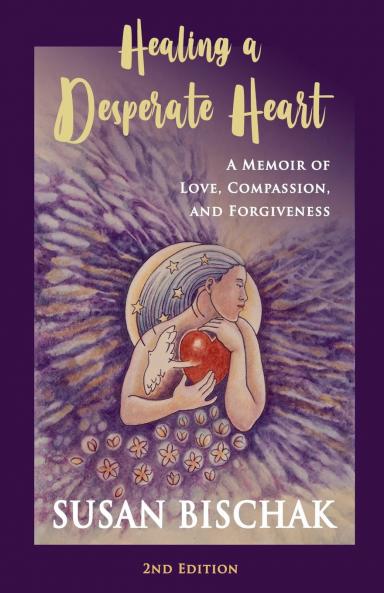Healing a Desperate Heart