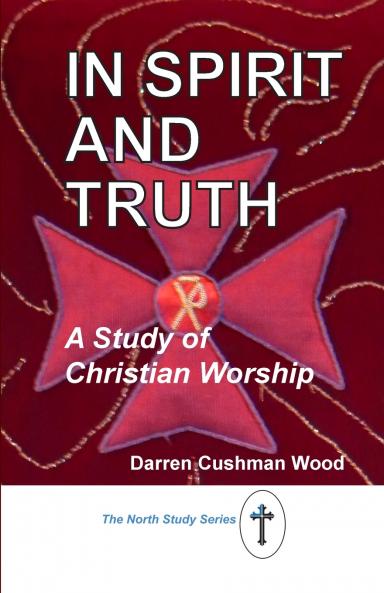 In Spirit and Truth