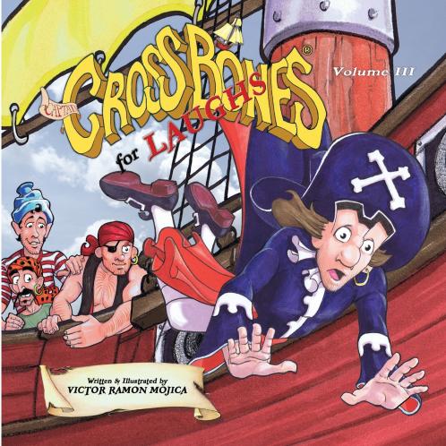 Captain CROSSBONES for LAUGHS Volume III