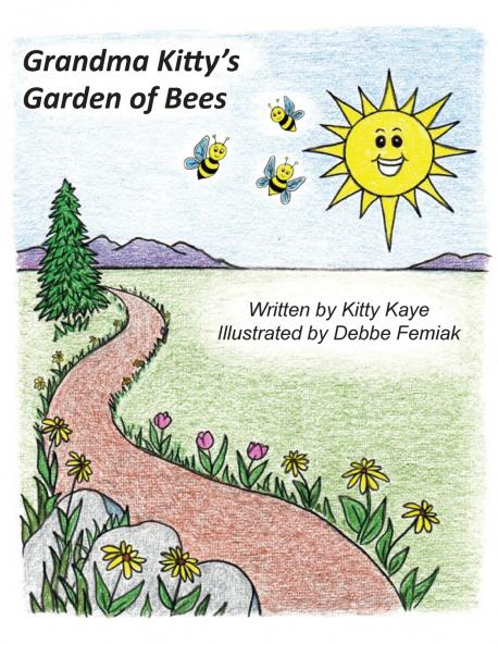 Grandma Kitty's Garden of Bees