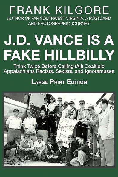 J. D. Vance Is a Fake Hillbilly