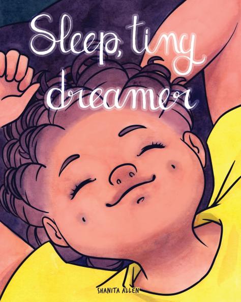 Sleep Tiny Dreamer