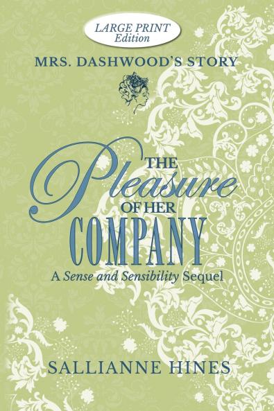 The Pleasure of Her Company