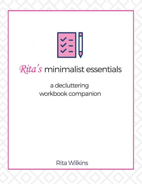 Rita's Minimalist Essentials