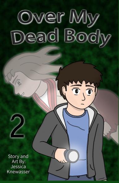 Over My Dead Body Volume 2