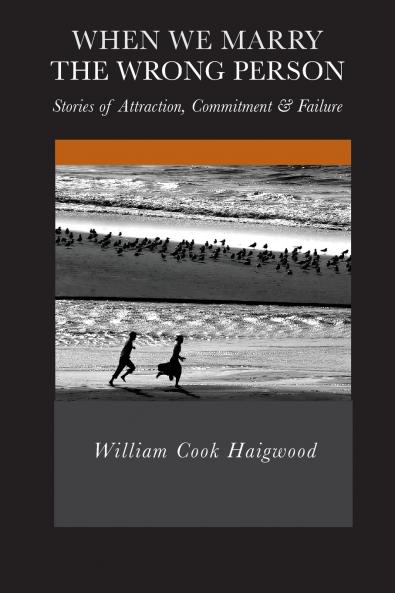 When We Marry the Wrong Person