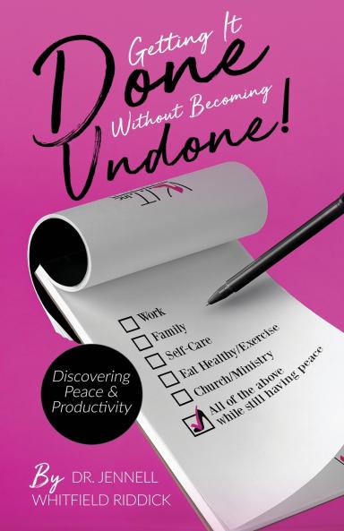 Getting It Done Without Becoming Undone