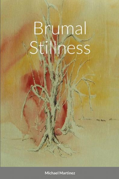 Brumal Stillness