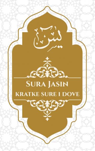 Sura Jasin Kratke Sure i Dove