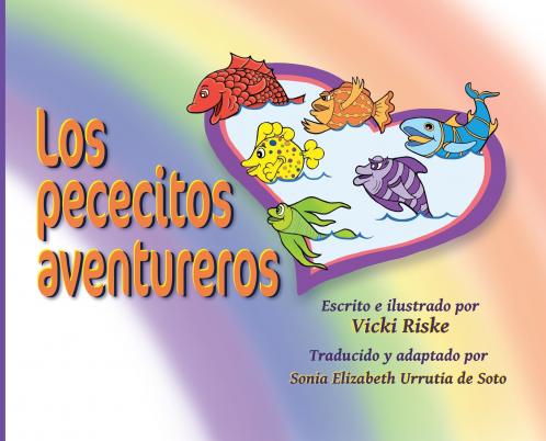 Los pececitos aventureros