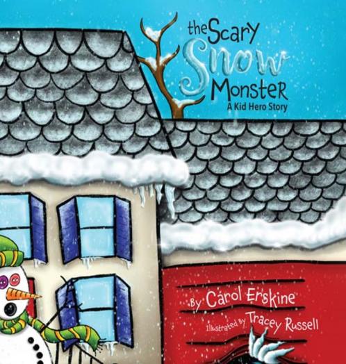 The Scary Snow Monster  A Kid Hero Story