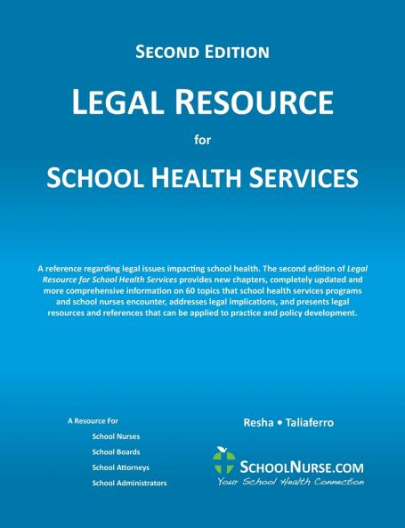 LEGAL RESOURCE for SCHOOL HEALTH SERVICES - Second Edition - SOFT COVER