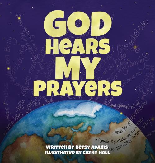 God Hears My Prayers